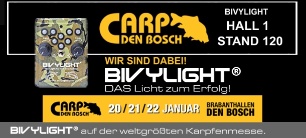 Bivylight® IST MIT DABEI! – Auf der weltgrößten Karpfenmesse - CARP DEN BOSCH (NL) 20.- 22.01.2023.